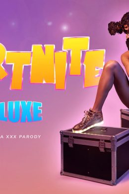 VRCosplayX Capri Lmonde – Fortnite：Luxe A XXX Parody