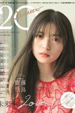 Asuka Saito 齋藤飛鳥, 20±SWEET Magazine 2019.01(15P)