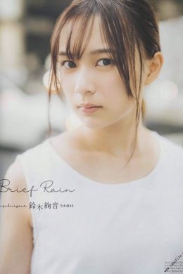 Ayane Suzuki 鈴木絢音, B.L.T Graph 2019年7月号 Vol.45(12P)