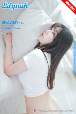 Shaany, [Lilynah 莉莉娜] Shaany & Cream(49P)