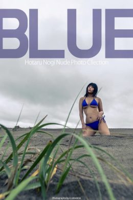 Hotaru Nogi 乃木蛍, 写真集 Nude Photo Collection [Blue] Set.03